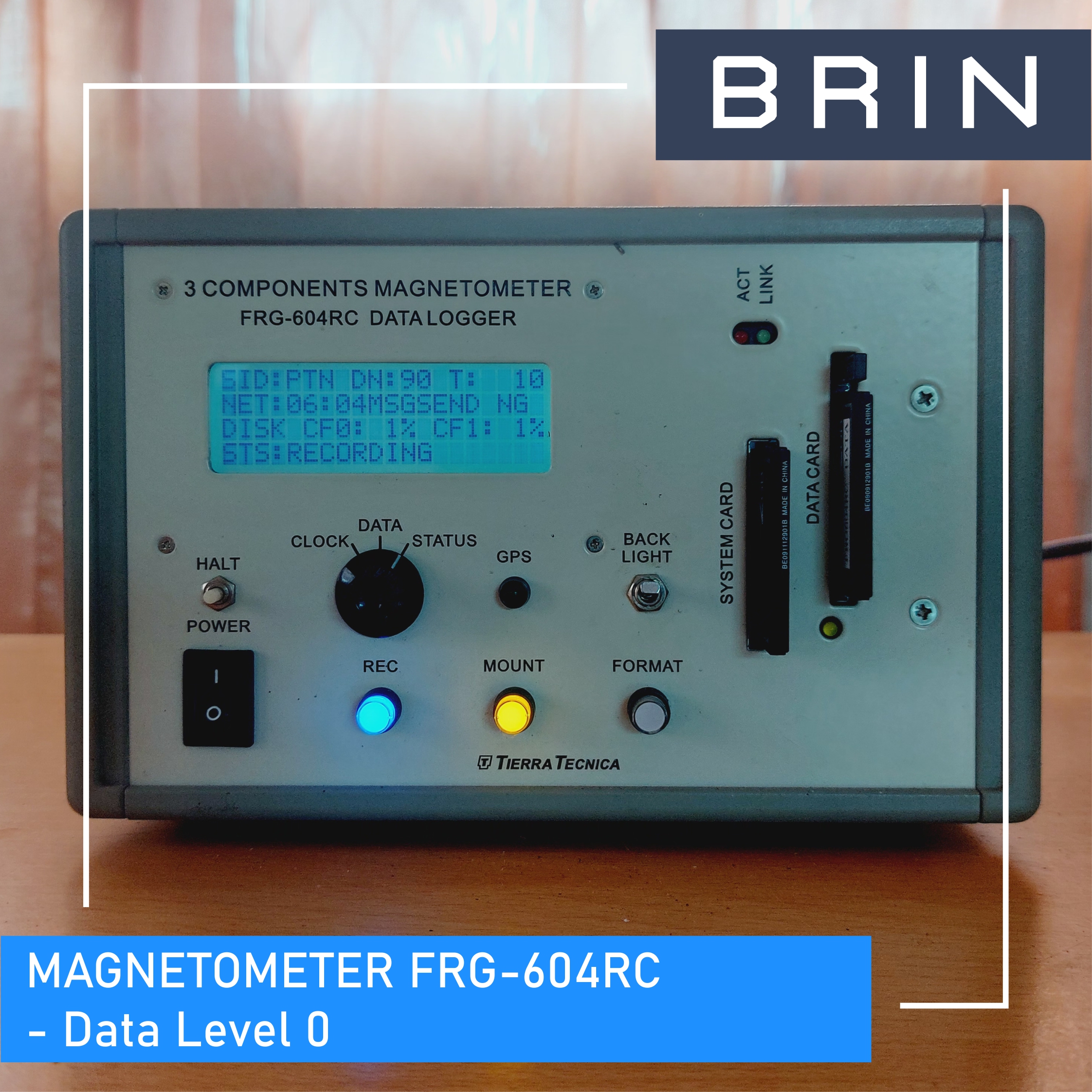 Layanan Data level 0 (Data RAW) Peralatan Magnetometer