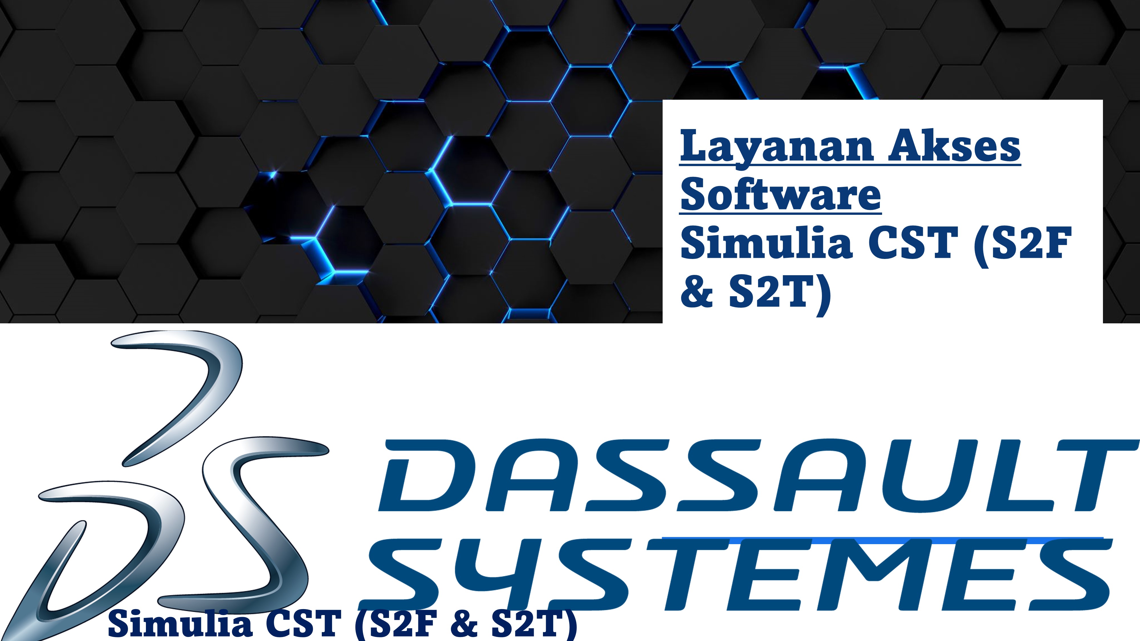 Service for Accessing Simulia CST (S2F & S2T) Software