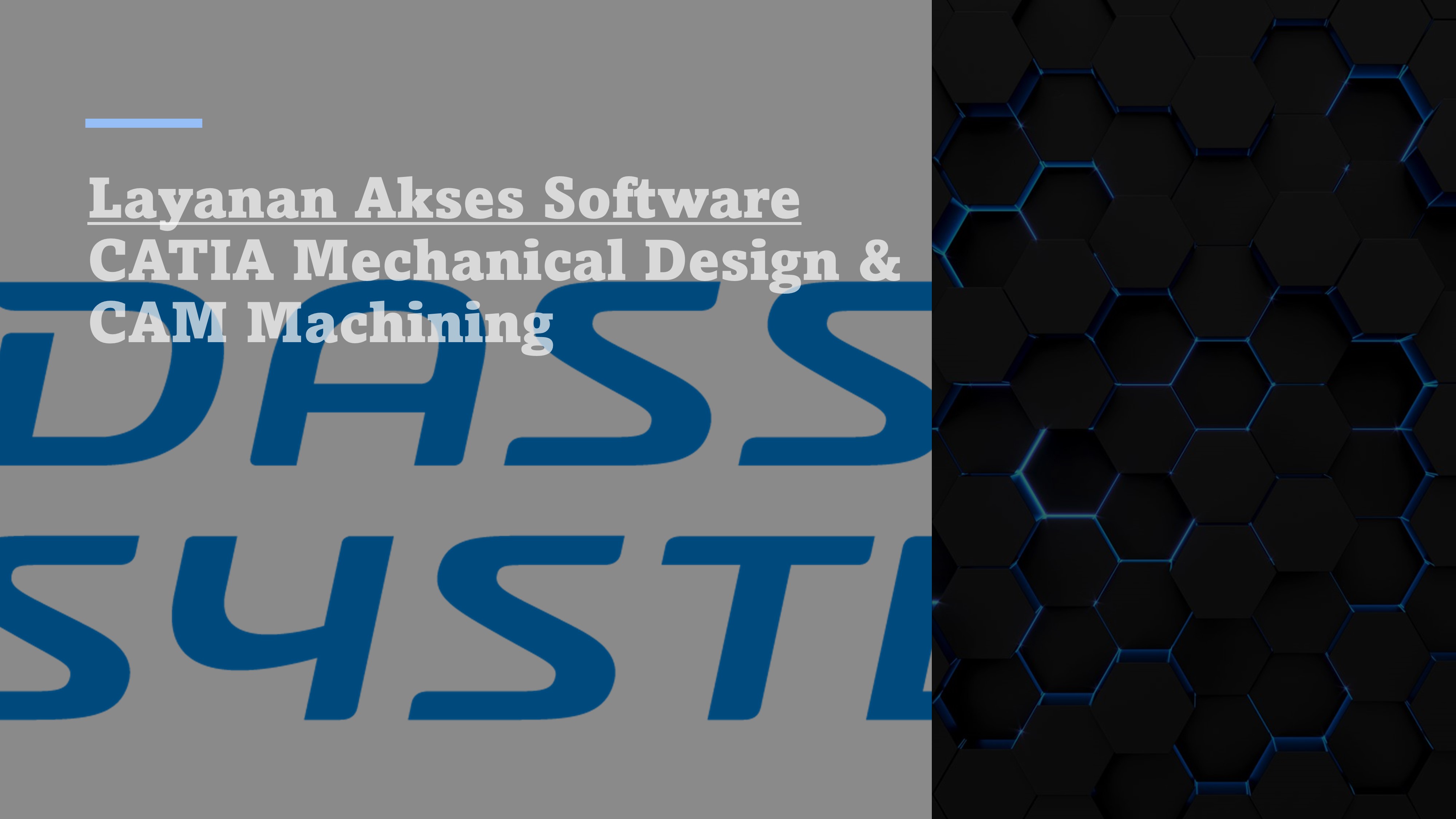 Layanan Akses Software CATIA Mechanical Design &  CAM Machining