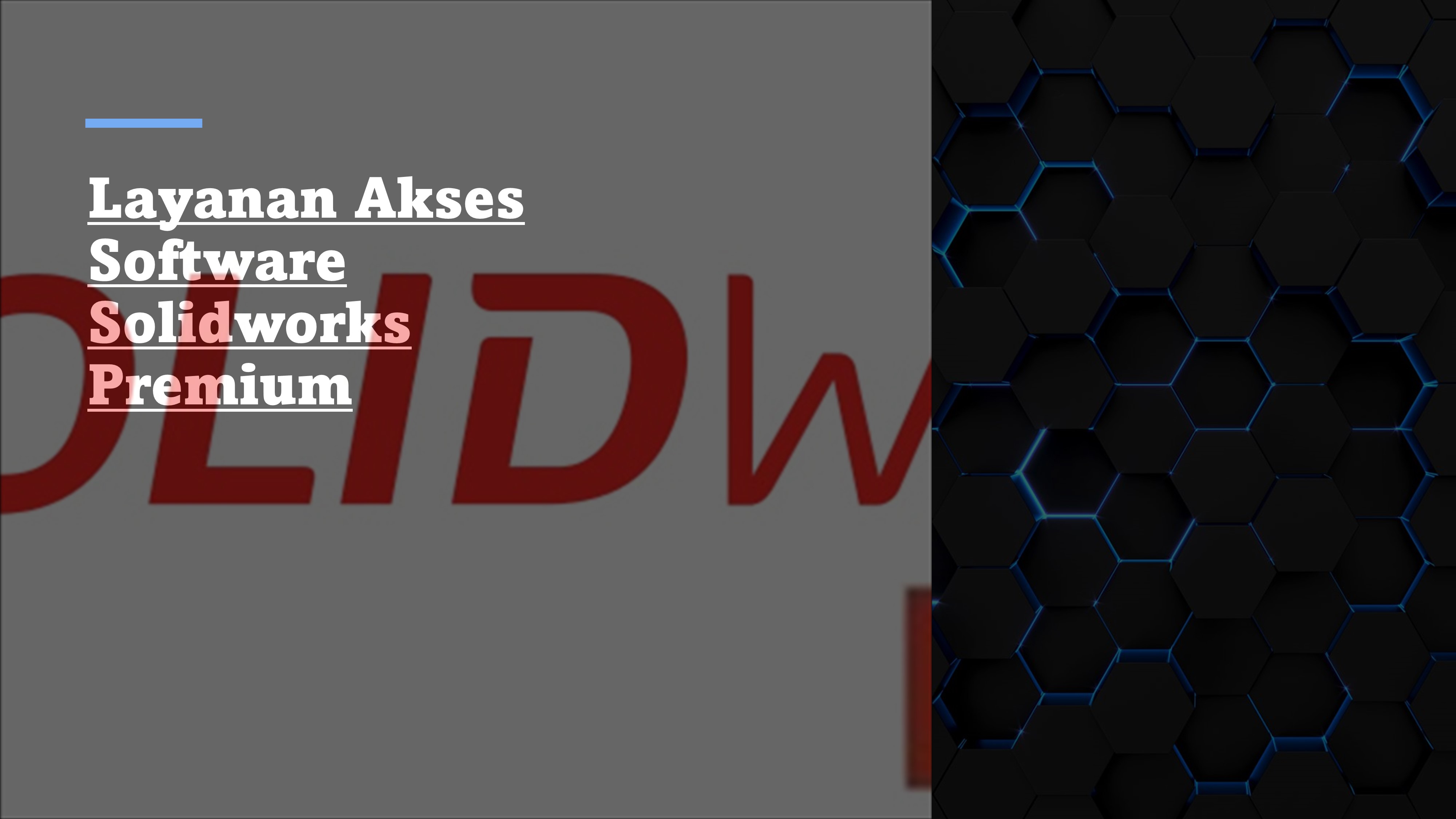 Service for Accessing Solidworks Premium Software