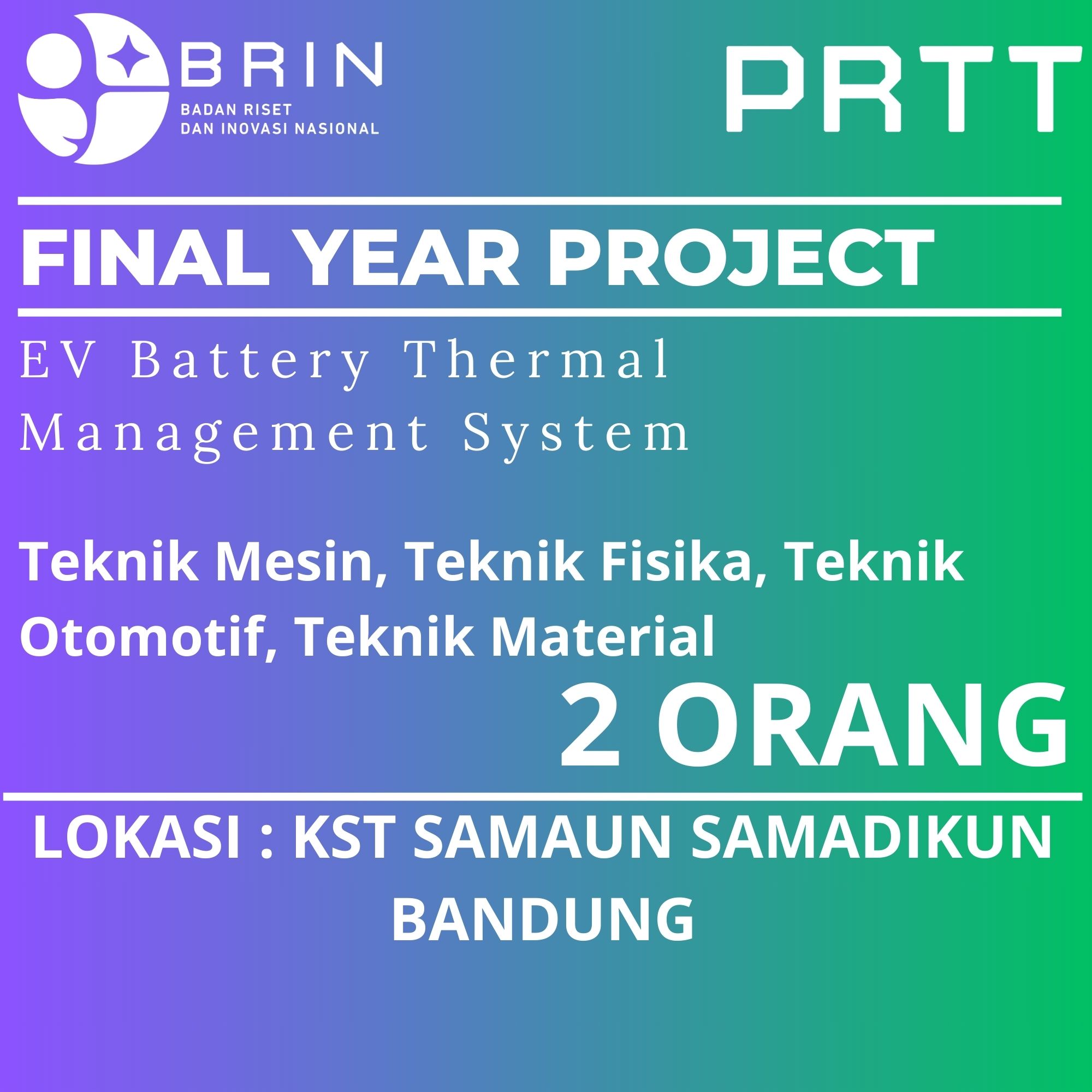 FYP - EV Battery Thermal Management System - Electric Vehicle Technology Research Group - KST Samaun Samadikun Bandung