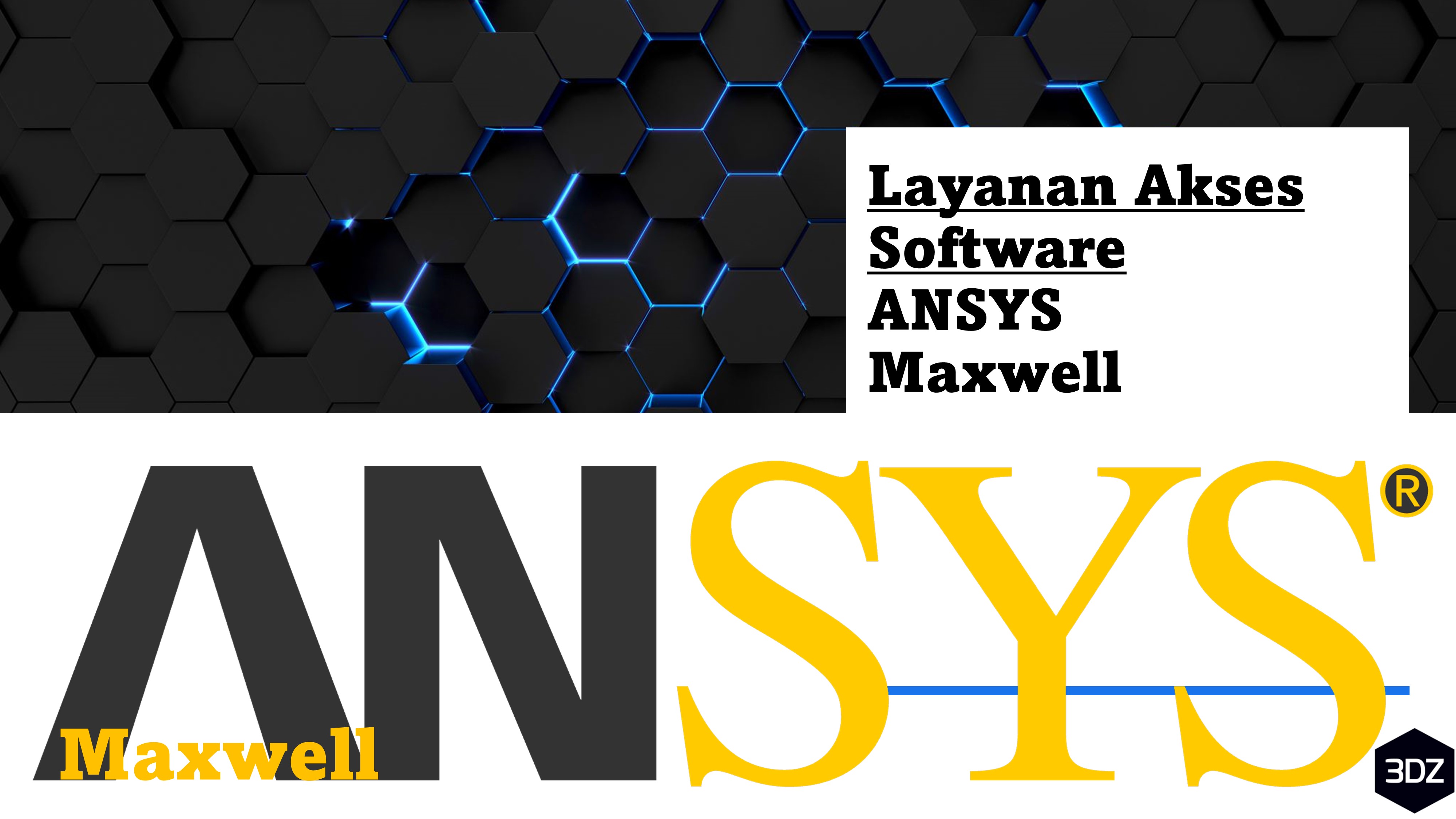 Layanan Akses Software Ansys Maxwell