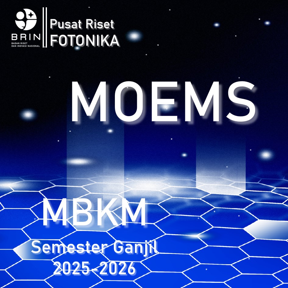 MBKM di KR-MOEMS (PR Fotonika) 